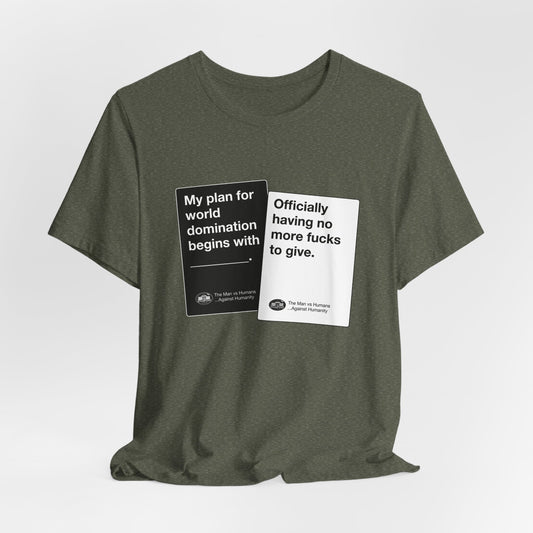 DK180: Humans Against Humanity (No F#@K$ Edition) - Unisex S/S T-Shirt