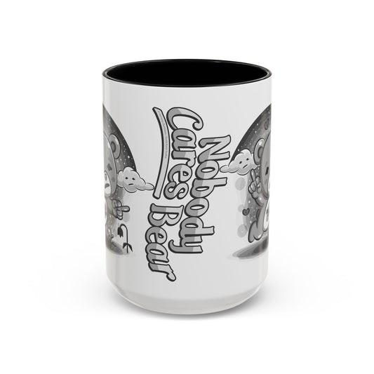 DK227: Nobody Cares Bear - Ceramic Coffee Mugs