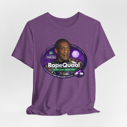 DK102: RapeQuaal by Pill Cosby - Unisex S/S T-Shirt