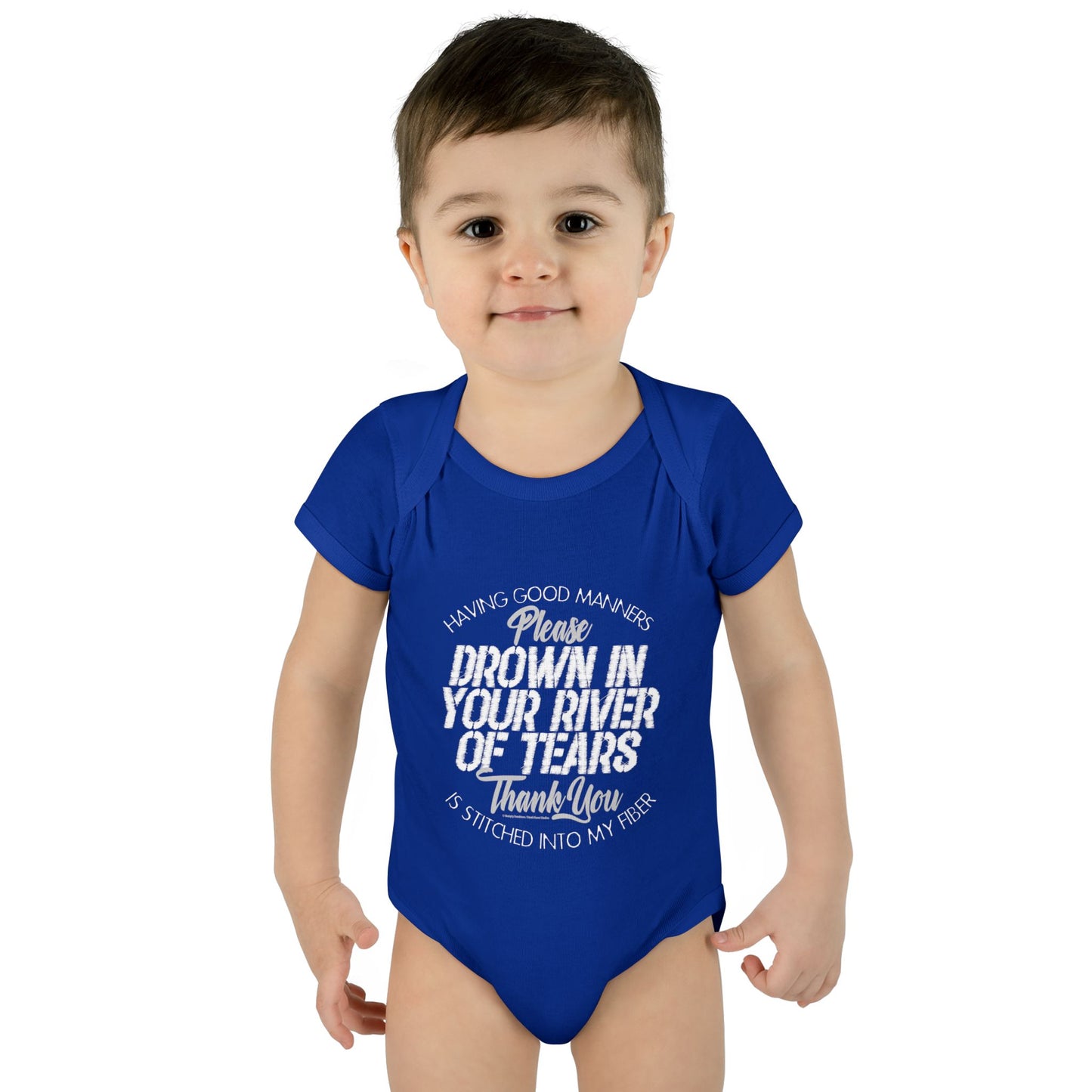 DK90: Please & Thank You (Drown In Your River of Tears) - Infant Sized Onsie