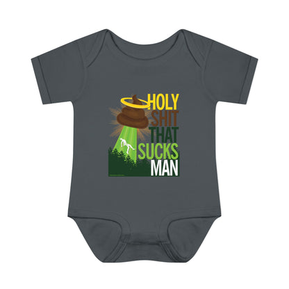 DK134: Holy Shit That Sucks Man - Infant Sized Onsie