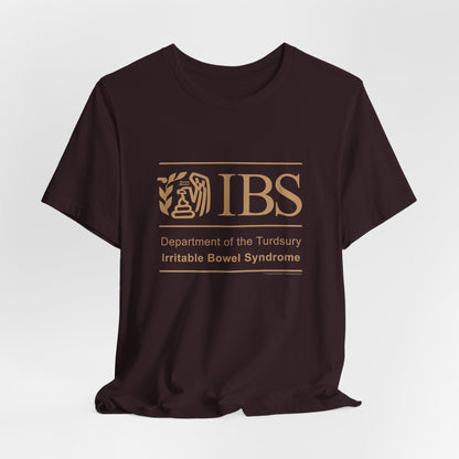 DK71: Dept. of Turdsury's IBS - Unisex S/S T-Shirt