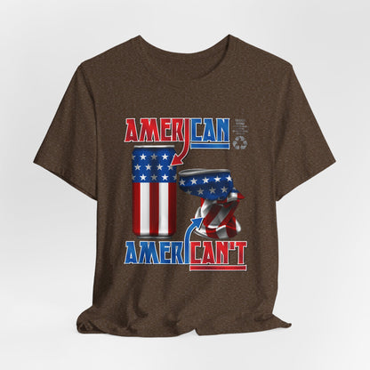DK166: American't Recycling - Unisex S/S T-Shirt