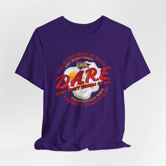 DK174: D.A.R.E. To Learn - Unisex S/S T-Shirt