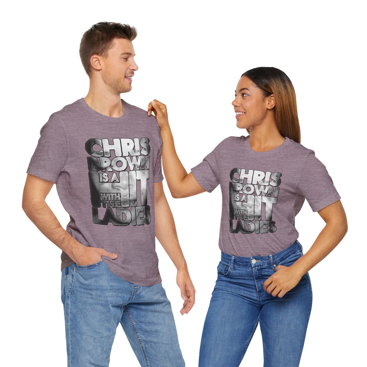 DK136: Hit With The Ladies (Chris Brown Edition) - Unisex S/S T-Shirt