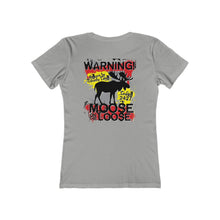 Load image into Gallery viewer, Moose Lodge 2427 - Loose Moose - Women&#39;s T-Shirt (Front &amp; Back Print)
