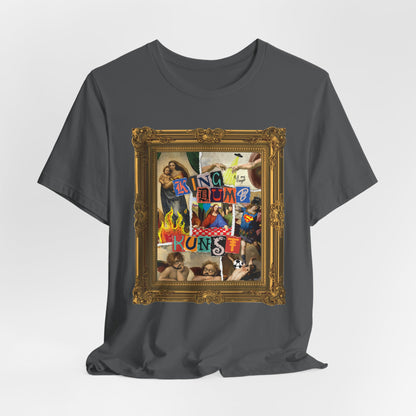 DK169: Kingdumb Kunst - Unisex S/S T-Shirt