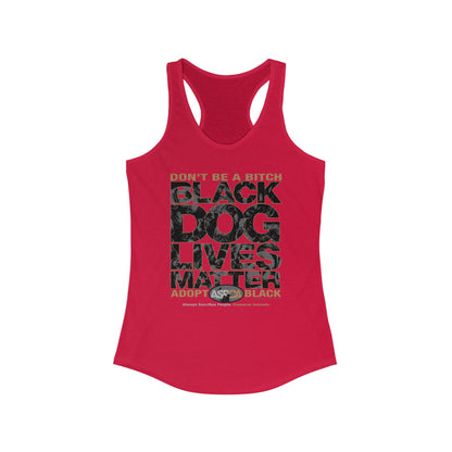 DK219: ASPCA (Black Dog Edition) - Ladies Raceback Tank