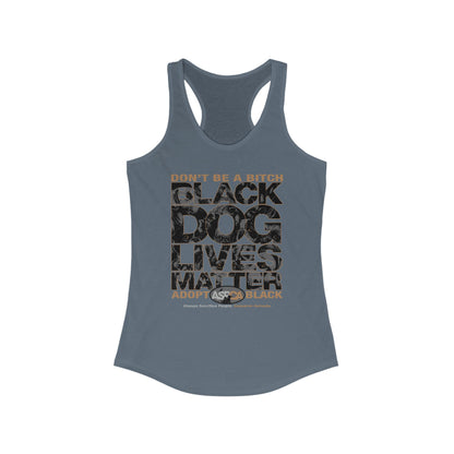 DK219: ASPCA (Black Dog Edition) - Ladies Raceback Tank