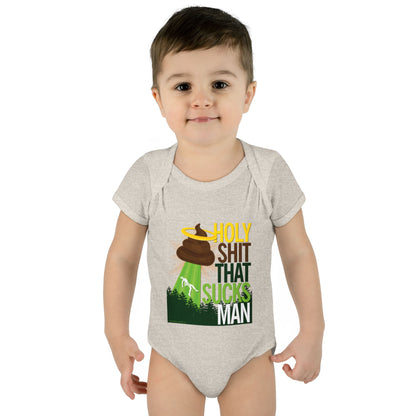DK134: Holy Shit That Sucks Man - Infant Sized Onsie