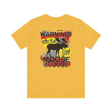 Load image into Gallery viewer, Moose Lodge 2427 - Loose Moose - Unisex T-Shirt (Front &amp; Back Print)
