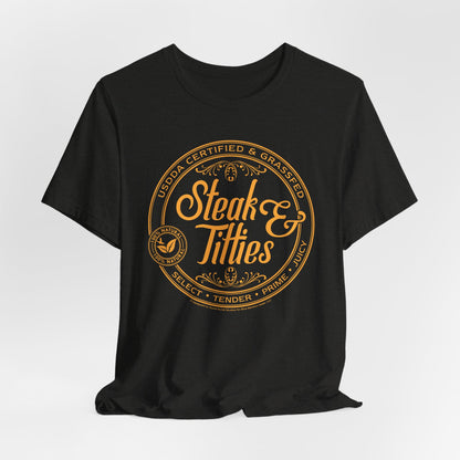 DK225: Steak & Titties - Unisex S/S T-Shirt