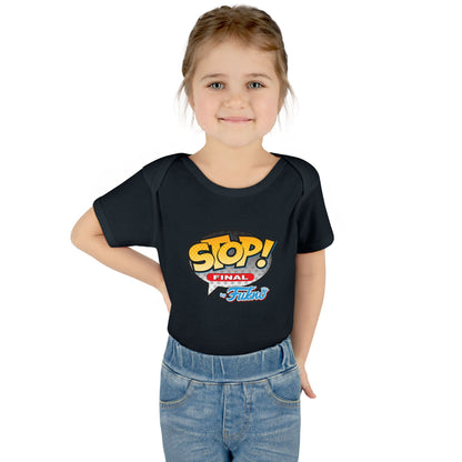 DK103: Stop! by Fukno - Infant Sized Onsie