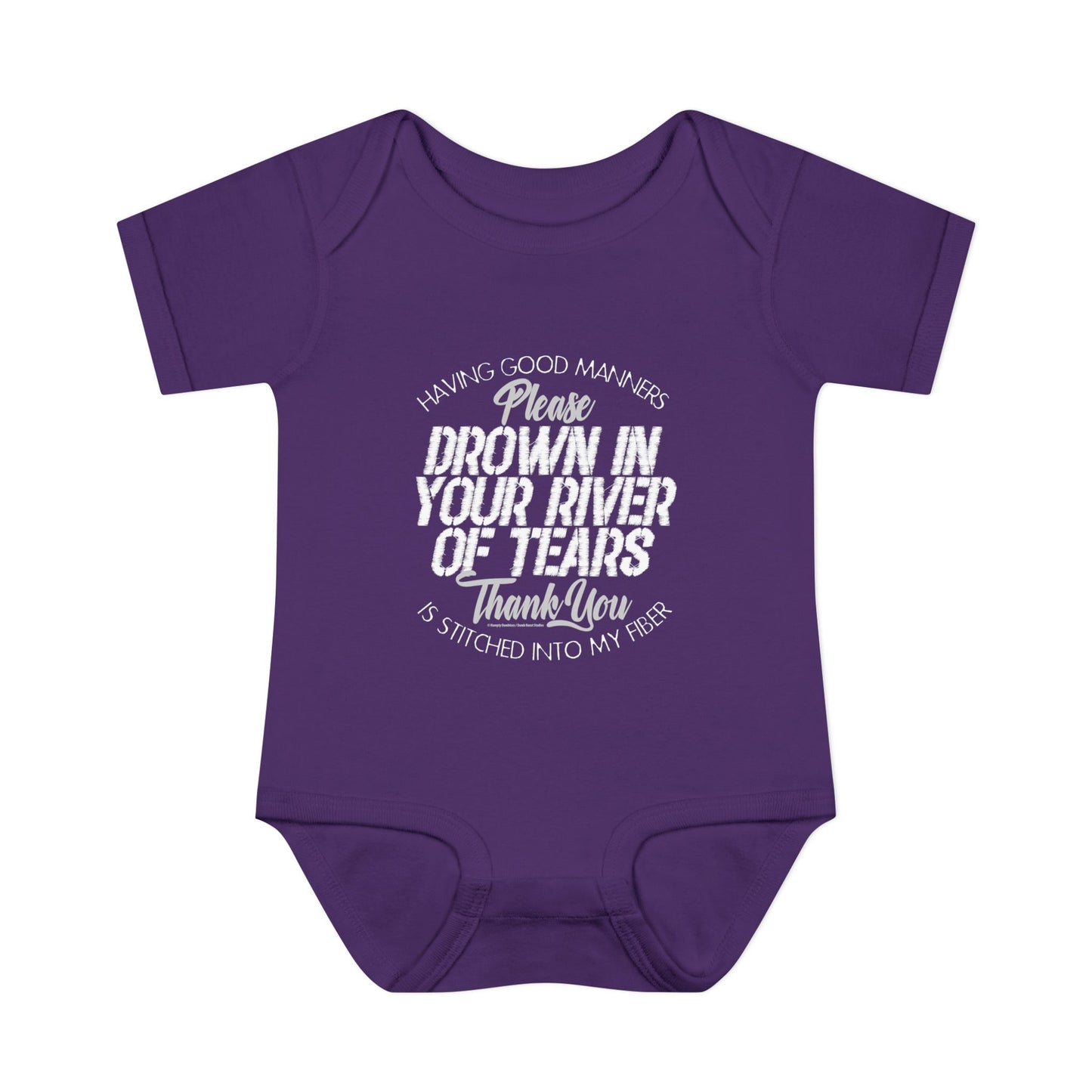 DK90: Please & Thank You (Drown In Your River of Tears) - Infant Sized Onsie