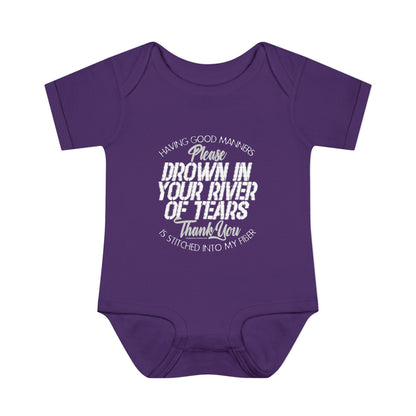 DK90: Please & Thank You (Drown In Your River of Tears) - Infant Sized Onsie
