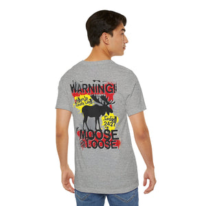 Moose Lodge 2427 - Loose Moose - Unisex T-Shirt (Front & Back Print)