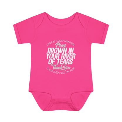 DK90: Please & Thank You (Drown In Your River of Tears) - Infant Sized Onsie