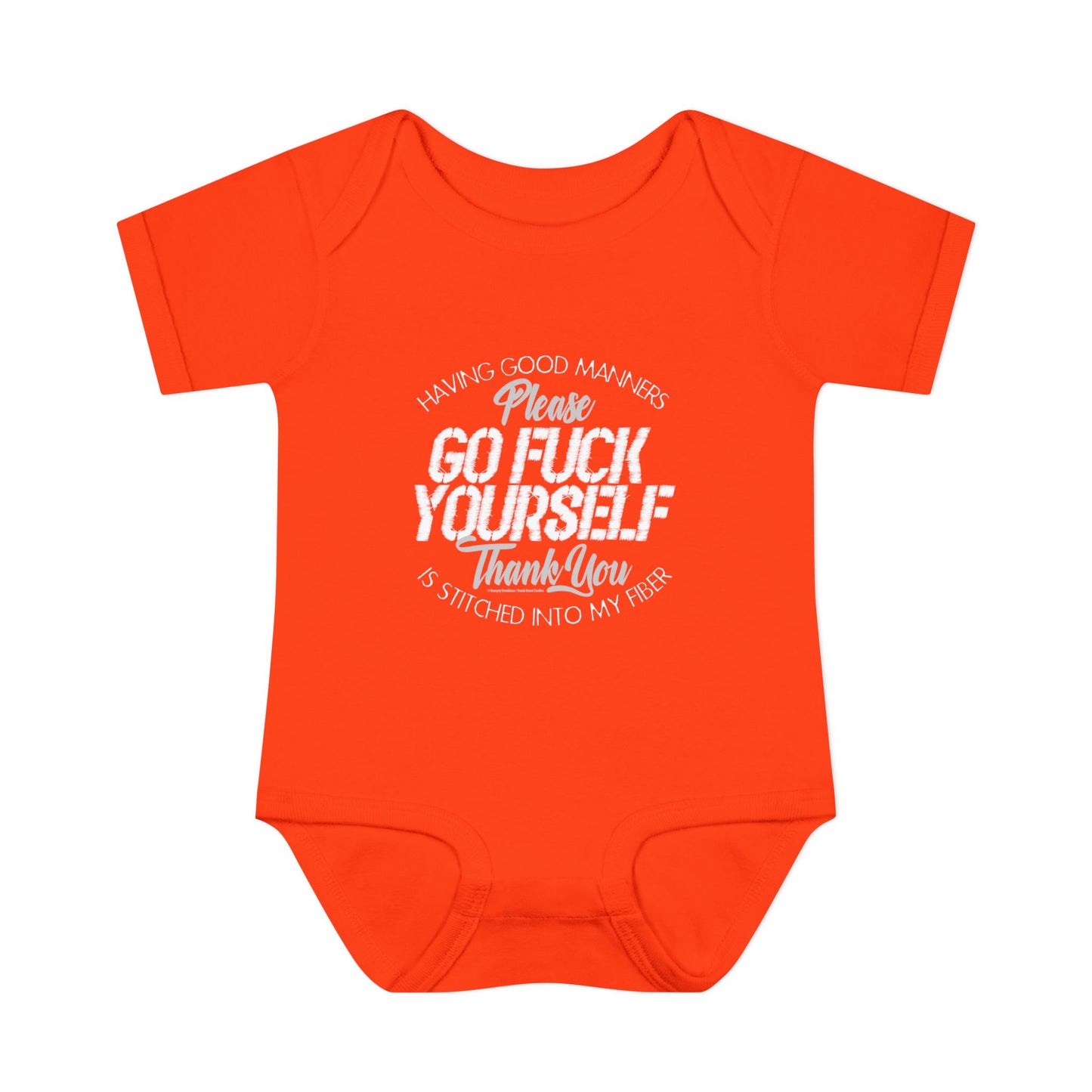 DK90: Please & Thank You (Go Fuck Yourself) - Infant Sized Onsie