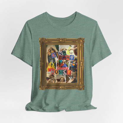 DK169: Kingdumb Kunst - Unisex S/S T-Shirt