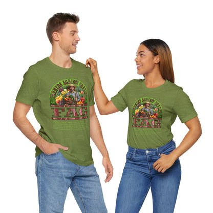 DK238: Fierce And Glorious (Farmers Against Grazing Edition) - Unisex S/S T-Shirt