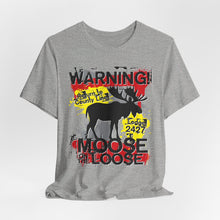 Load image into Gallery viewer, Moose Lodge 2427 - Loose Moose - Unisex T-Shirt (Front Print Only)
