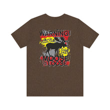 Load image into Gallery viewer, Moose Lodge 2427 - Loose Moose - Unisex T-Shirt (Front &amp; Back Print)
