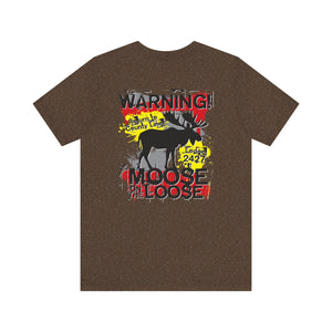 Moose Lodge 2427 - Loose Moose - Unisex T-Shirt (Front & Back Print)