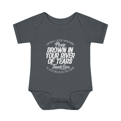 DK90: Please & Thank You (Drown In Your River of Tears) - Infant Sized Onsie