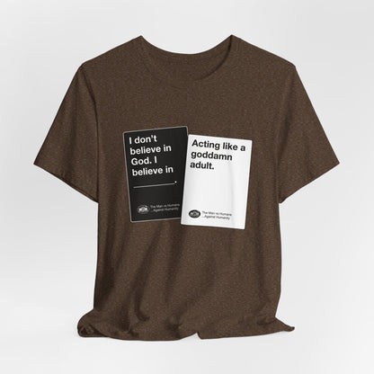 DK180: Humans Against Humanity (Adulting Edition) - Unisex S/S T-Shirt