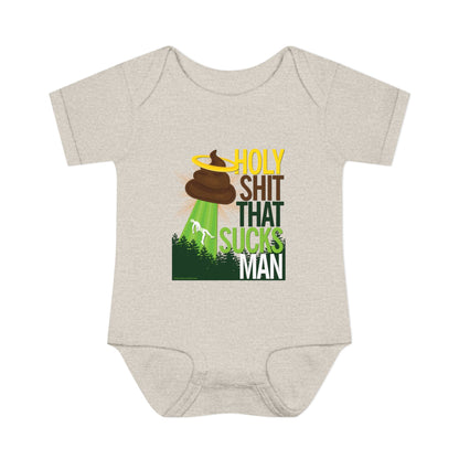 DK134: Holy Shit That Sucks Man - Infant Sized Onsie
