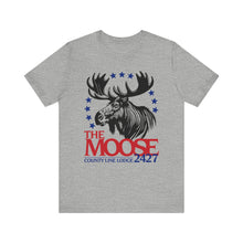 Load image into Gallery viewer, Moose Lodge 2427 - Moose For President - Unisex T-Shirt (Front Print Only)
