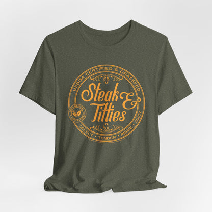 DK225: Steak & Titties - Unisex S/S T-Shirt