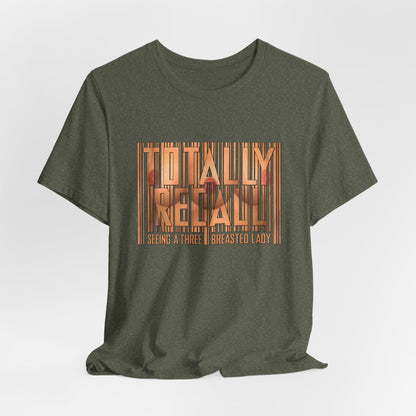 DK114: Totally Recall - Unisex S/S T-Shirt