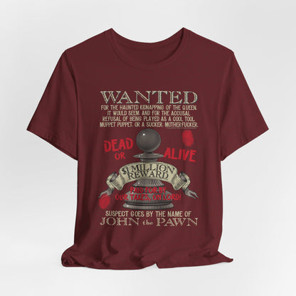 DK122: Wanted: Ransom Propaganda (Wanted Edition) - Unisex S/S T-Shirt