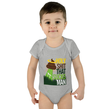 DK134: Holy Shit That Sucks Man - Infant Sized Onsie