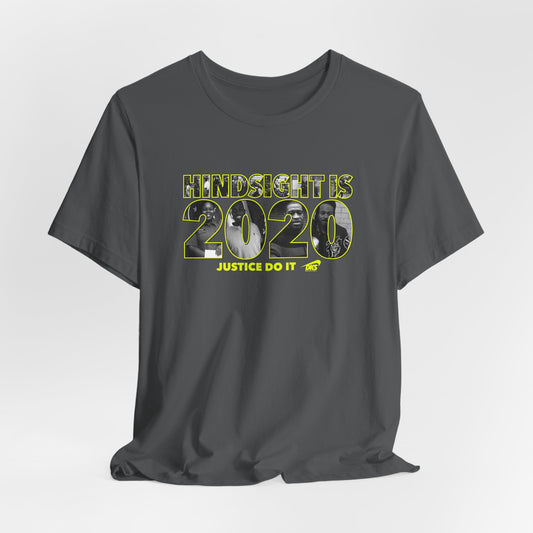 DK13: Hindsight Is 2020 - Unisex S/S T-Shirt