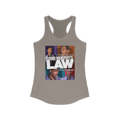DK150: Eddie Murphy's Law - Ladies Racerback Tank