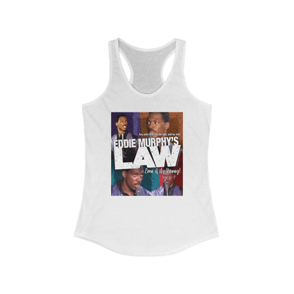 DK150: Eddie Murphy's Law - Ladies Racerback Tank