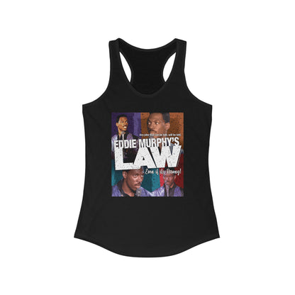 DK150: Eddie Murphy's Law - Ladies Racerback Tank