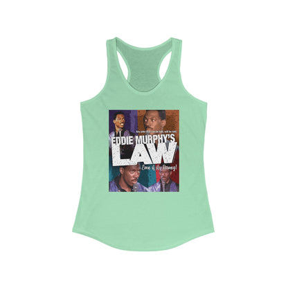 DK150: Eddie Murphy's Law - Ladies Racerback Tank