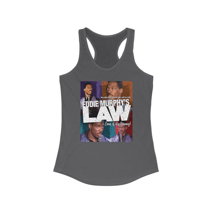 DK150: Eddie Murphy's Law - Ladies Racerback Tank