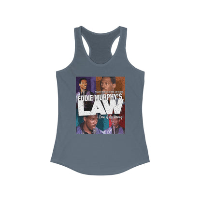 DK150: Eddie Murphy's Law - Ladies Racerback Tank