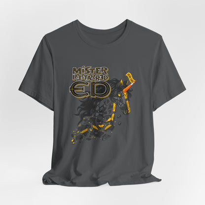 DK204: Mister Re-Tarred Ed - Unisex S/S T-Shirt