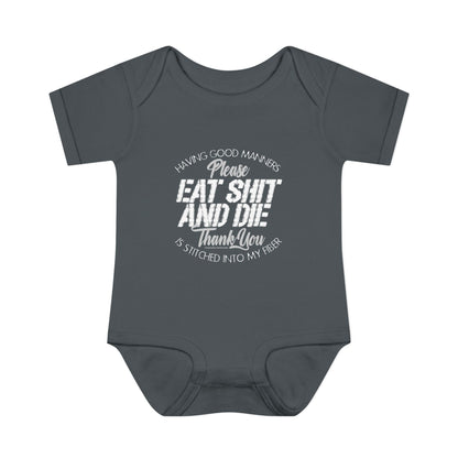 DK90: Please & Thank You (Eat Shit and Die) - Infant Sized Onsie
