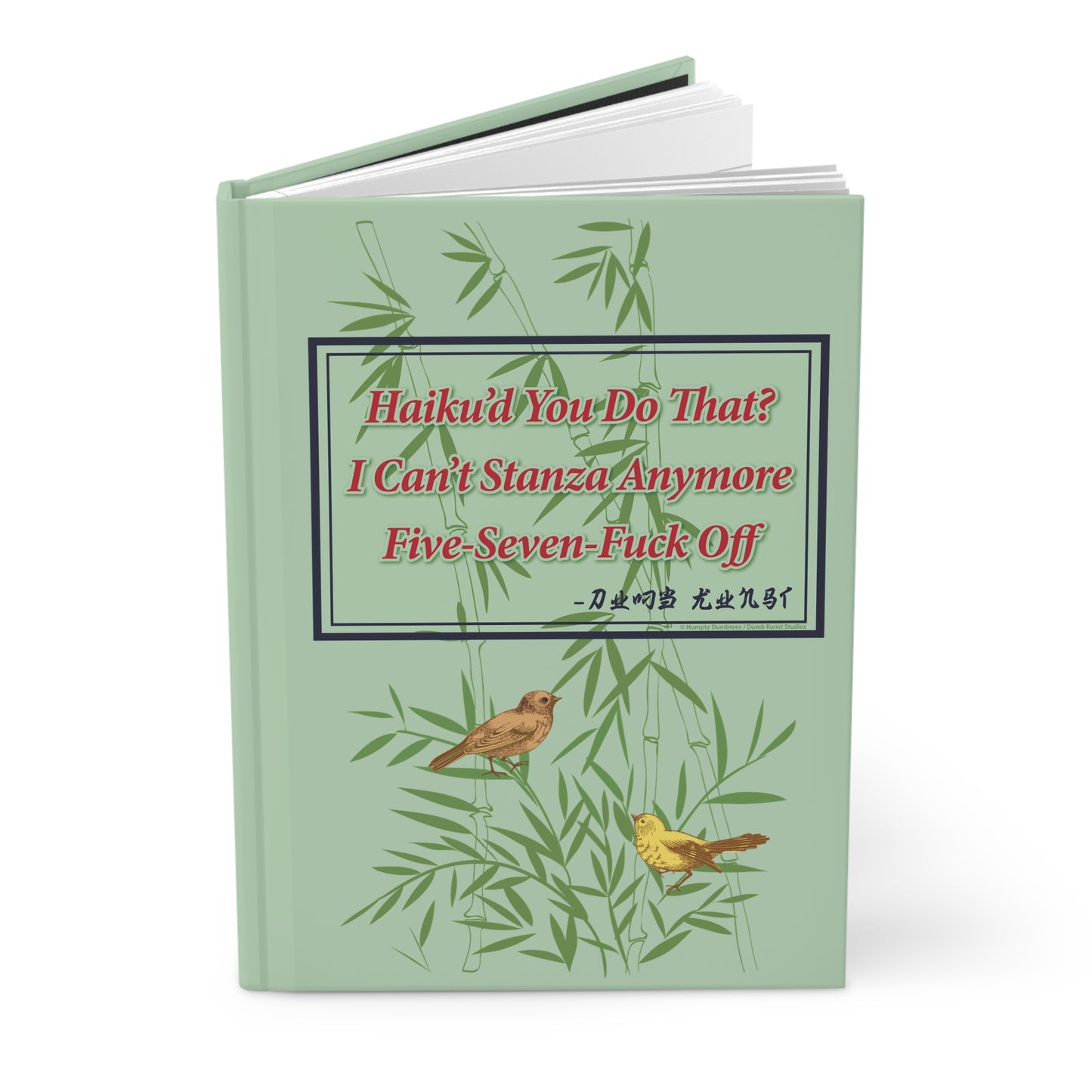 DK76: Haiku'd You - Hardcover Writing Journal