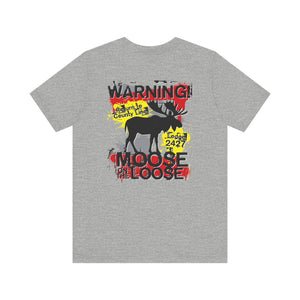 Moose Lodge 2427 - Loose Moose - Unisex T-Shirt (Front & Back Print)