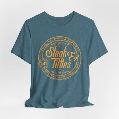 DK225: Steak & Titties - Unisex S/S T-Shirt