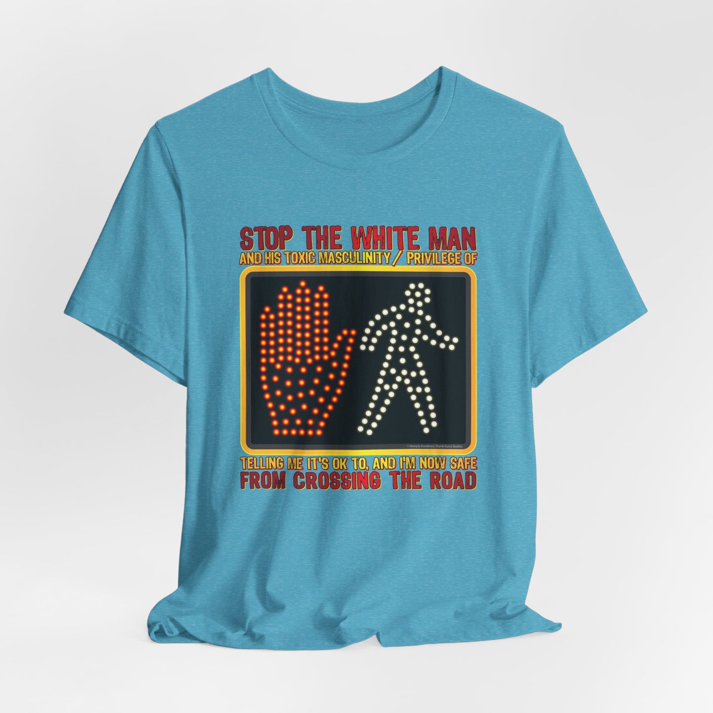 DK167: White Man Crossing - Unisex S/S T-Shirt