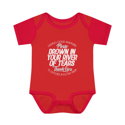 DK90: Please & Thank You (Drown In Your River of Tears) - Infant Sized Onsie