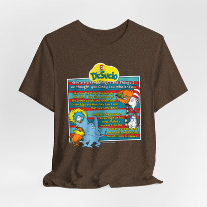 DK64: Doctored Seuss (Dirty Dr. Sucio) - Unisex S/S T-Shirt